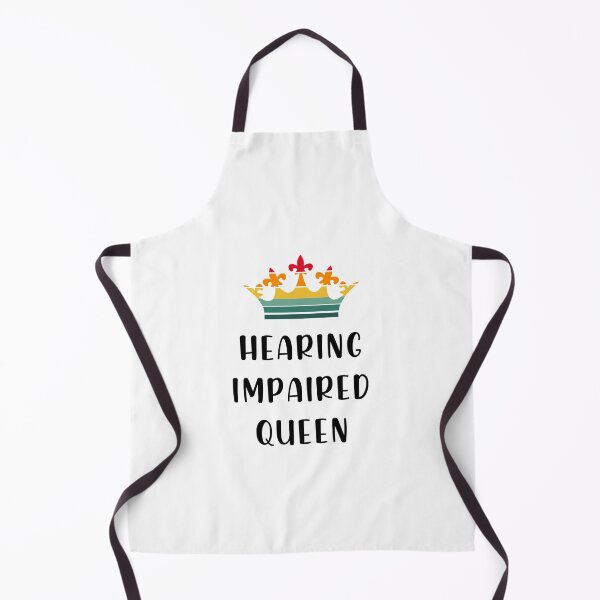Item preview, Hearing Impaired Queen Hearing Impaired designed and sold by Avgeek21.
