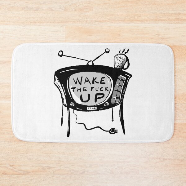 Item preview, Wake The Fuck Up (version 3.0) designed and sold by Scritchbeat's Official Merch.