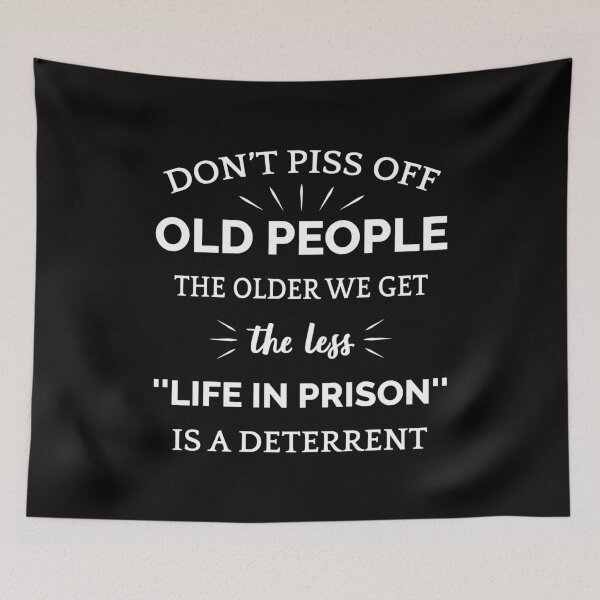 Item preview, Don't Piss Off Old People II designed and sold by Lemon Pepper.