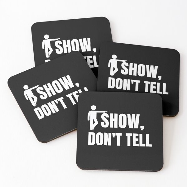 Item preview, Show Don't Tell designed and sold by Billie Sims.