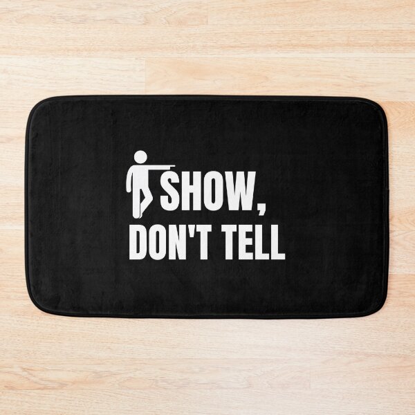 Item preview, Show Don't Tell designed and sold by Billie Sims.