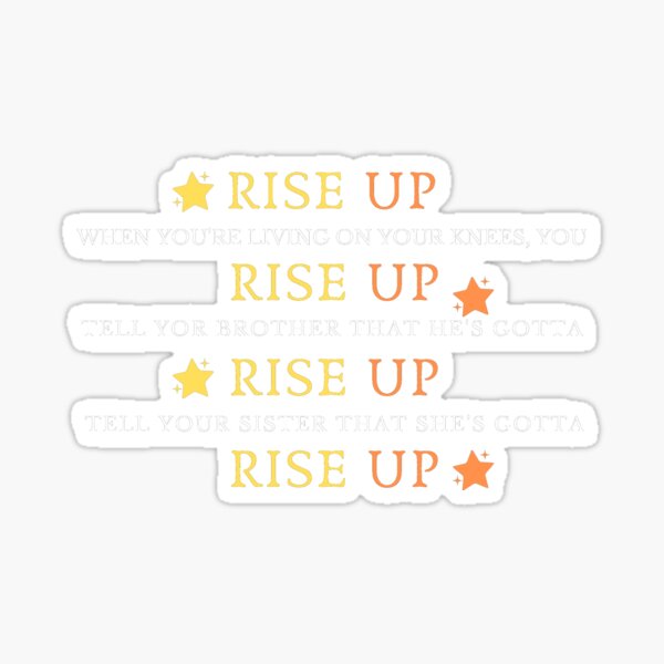 rise up Sticker