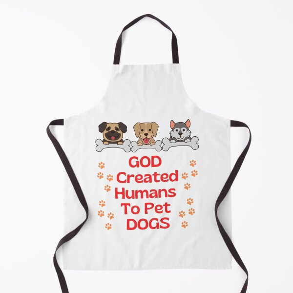 Item preview, God created humans to pet dogs designed and sold by Awesome & Affordable.