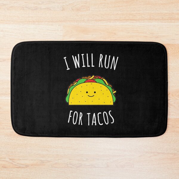 Item preview, Will Run For Tacos designed and sold by jualcantara.