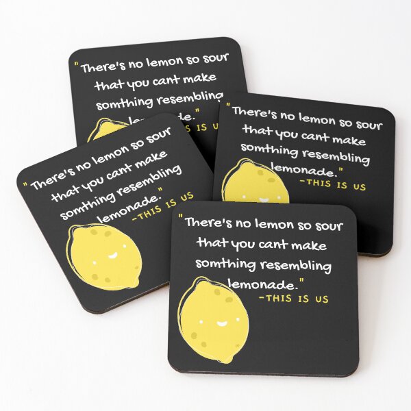 Item preview, This is US - Lemonade Quote designed and sold by Louay Oudi.