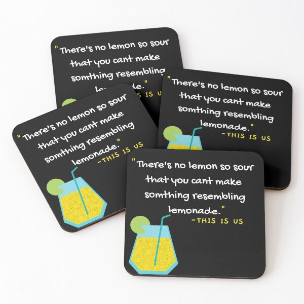 Item preview, This is US - Lemonade Quote designed and sold by Louay Oudi.