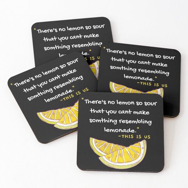 Item preview, This is US - Lemonade Quote designed and sold by Louay Oudi.
