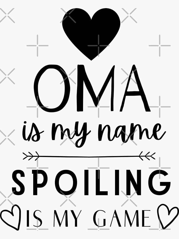 Oma T-Shirt German Dutch Grandmother Gift Oma T-Shirt German Dutch Grandmother Gift