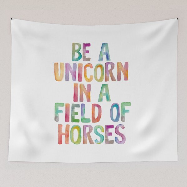 Item preview, BE A UNICORN IN A FIELD OF HORSES rainbow watercolor designed and sold by MotivatedType.