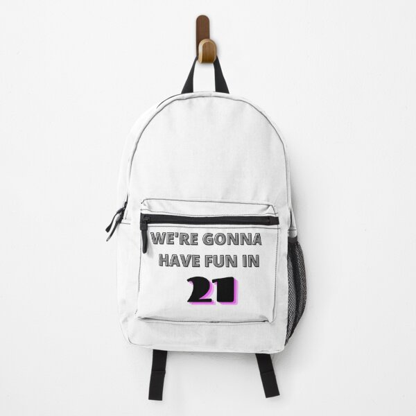 Item preview, We're gonna have fun in 21 designed and sold by Yesmalady.