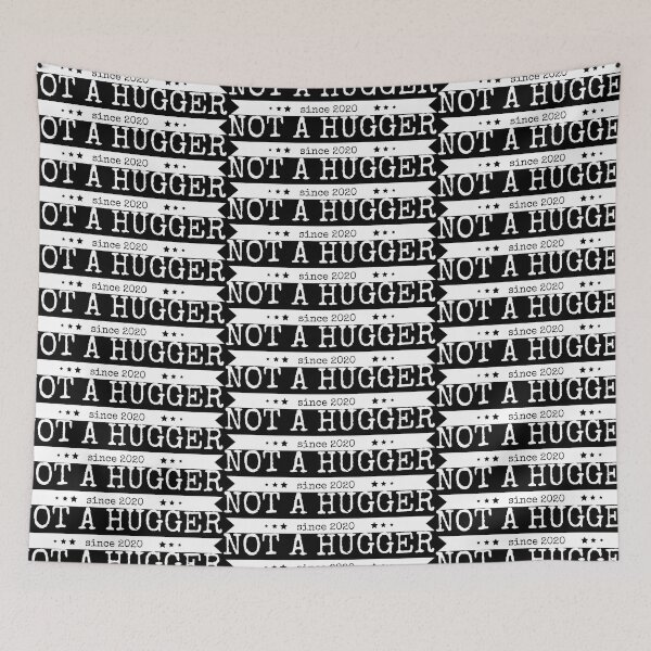 Item preview, Not a hugger. Since 2020 designed and sold by blacklittlemoon.
