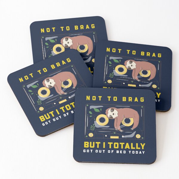 Item preview, Sloth not to brag but I totally got out of bed today  designed and sold by FitFabFunny.