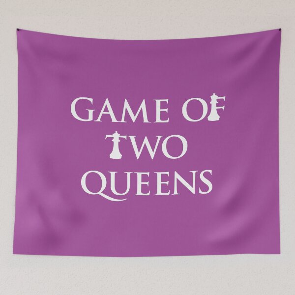 Item preview, Game of Two Queens designed and sold by VicEllisArt.