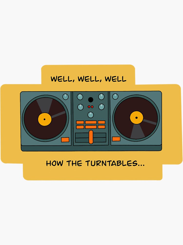 "The Office How The Turntables" Sticker by StickToSchnitz Redbubble