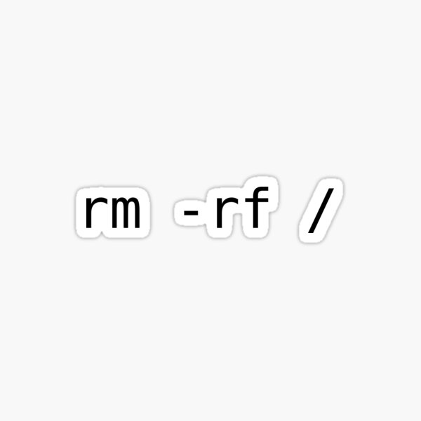 Artikel-Vorschau von rm -rf /, designt und verkauft von criangulien.