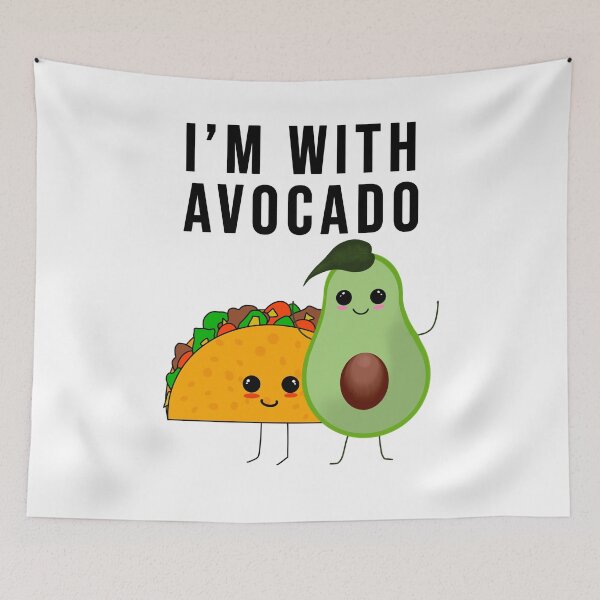 Item preview, Im With The Avocado designed and sold by tripanthias.