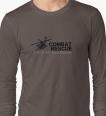 Combat Rescue- Leave no man behind Long Sleeve T-Shirt