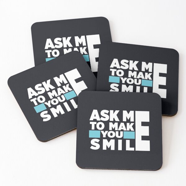 Item preview,  Ask Me to Make you Smile  designed and sold by totidesigner.