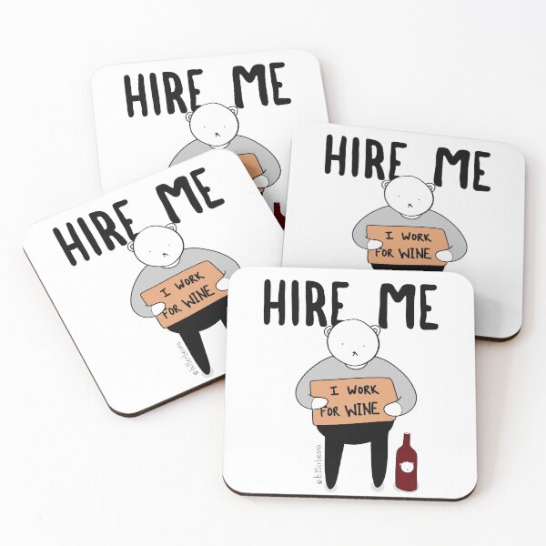 Item preview, Hire Me I Work For Wine - Bitterbeans designed and sold by Bitterbeans.