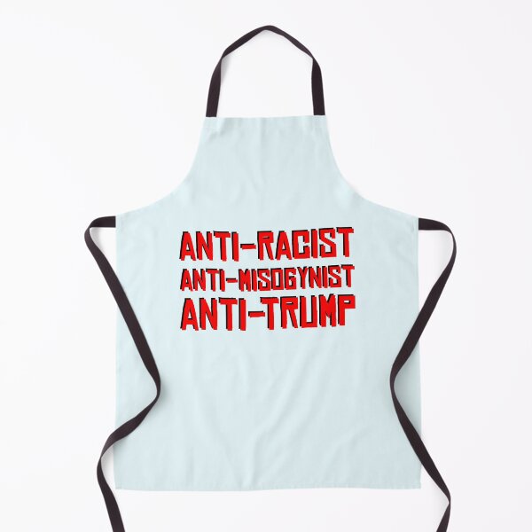 Item preview, Anti-Racist, Anti-Misogynist, Anti-Trump designed and sold by HeraAndKosmos.