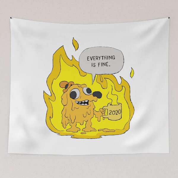 Item preview, Everything Is Fine designed and sold by jimbryson.
