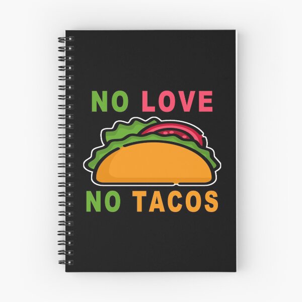 Item preview, No Love No Tacos designed and sold by majeed10.