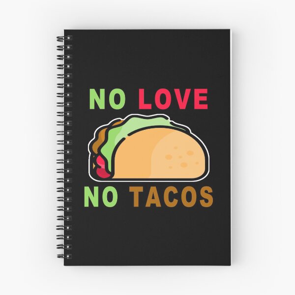 Item preview, No Love No Tacos designed and sold by majeed10.