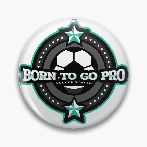 Item preview, Born to Go Pro Soccer Player designed and sold by Spicy Chilli.