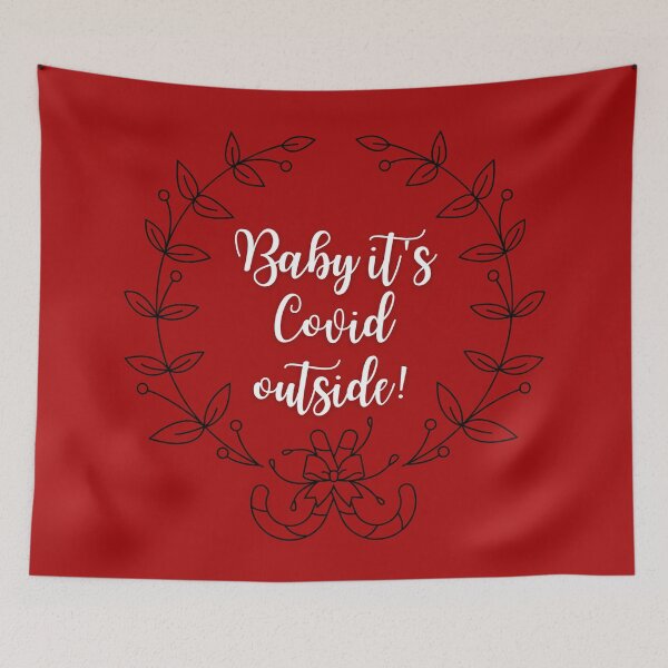 Item preview, Baby it's Covid outside! designed and sold by MargheritaLidia.