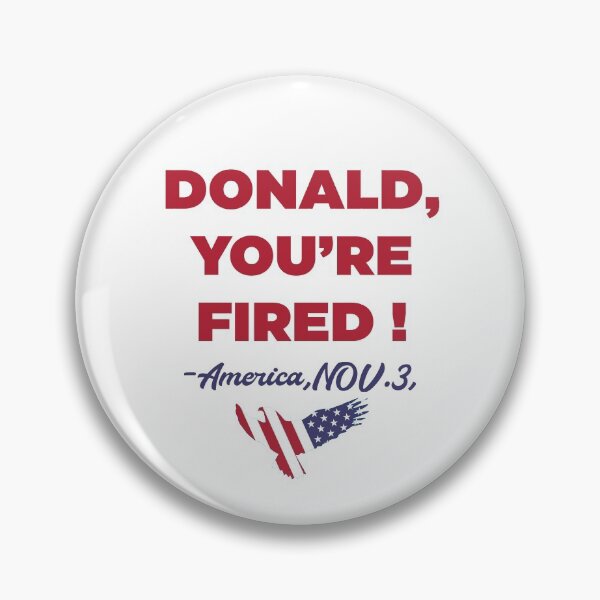 Item preview, Donald, You're fired designed and sold by Rami Khalifah.
