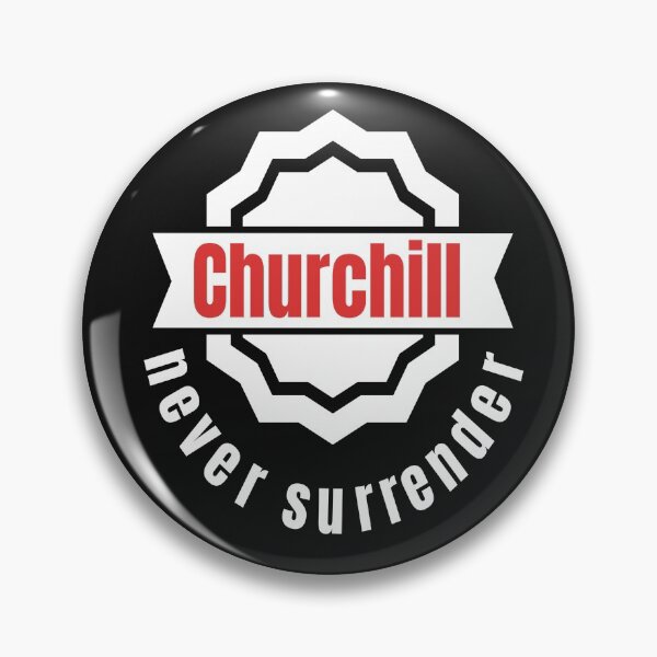 Item preview, Churchill never surrender  designed and sold by mikoala50.
