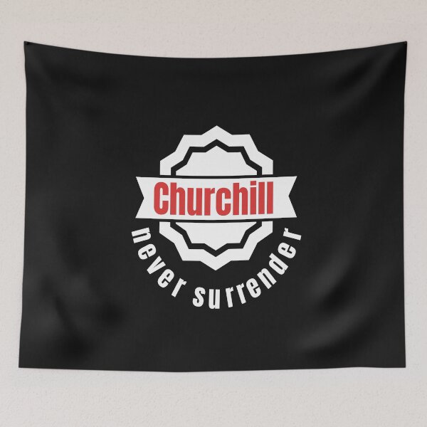 Item preview, Churchill never surrender  designed and sold by mikoala50.