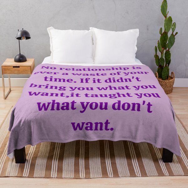 Item preview, No relationship is ever a waste of your time designed and sold by RueChiedza.