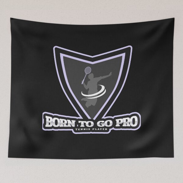 Item preview, Born to Go Pro Tennis Player designed and sold by Spicy Chilli.