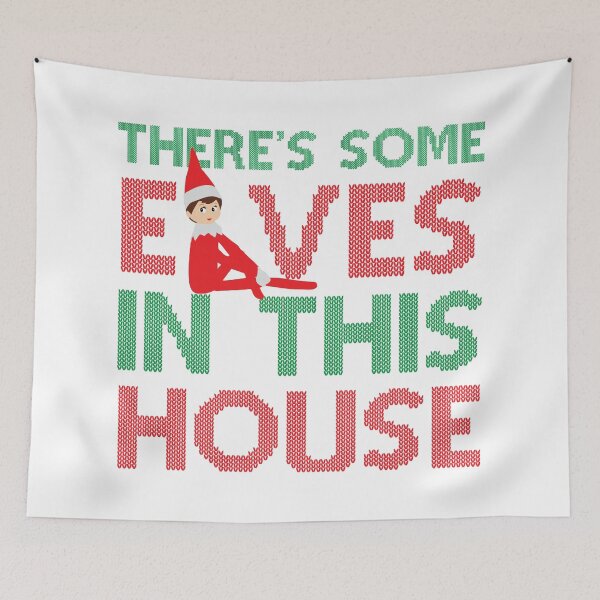 Item preview, There's Some Elves In This House designed and sold by kjanedesigns.