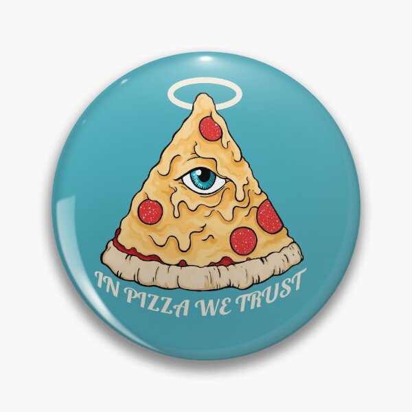 Item preview, In Pizza We Trust  designed and sold by cochambrator.