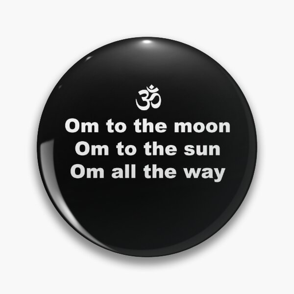Item preview, ॐ Om to the moon, Om to the sun, Om all the way designed and sold by greg5000.