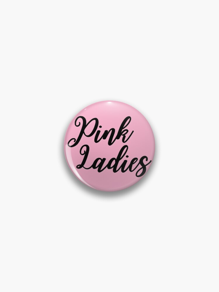 Pink Ladies Pin for Sale by m95sim
