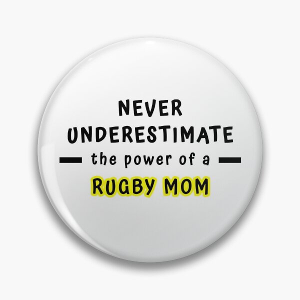 Artikelvorschau, Unterschätze niemals die Kraft einer Rugby-Mutter entworfen und verkauft von TheGreenGoat.