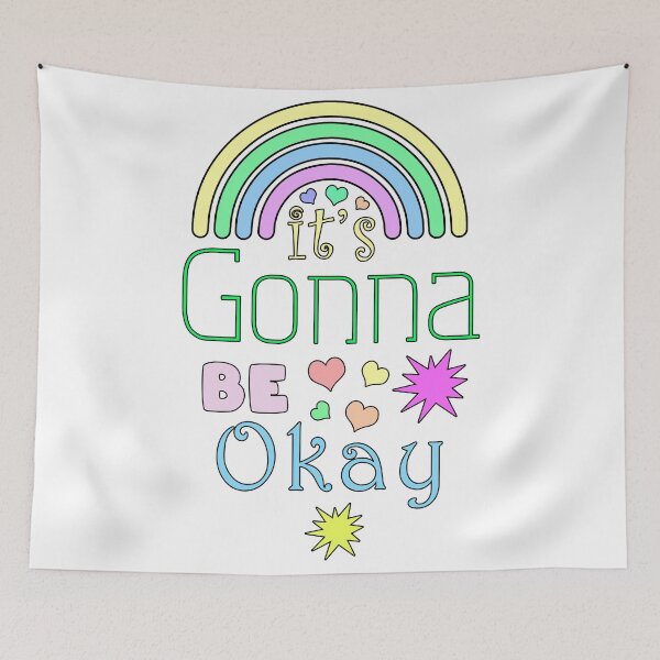 Item preview, Its Gonna Be Okay designed and sold by alex-d88.