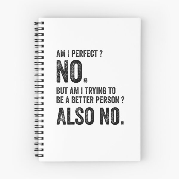 Item preview, Am I perfect No, Am I trying to be better person also no designed and sold by kader85.