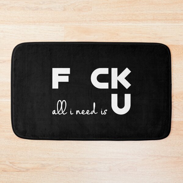 Item preview, Fck All I Need Is U Funny Shirt White designed and sold by Paulina Vanlife.