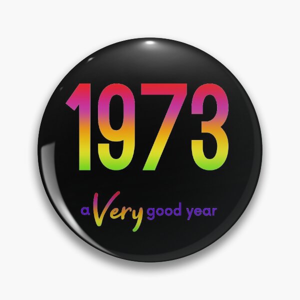 Item preview, 1973 a Very good year designed and sold by debzydesign.