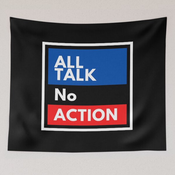 Item preview, All Talk No Action designed and sold by Lolas-Creations.