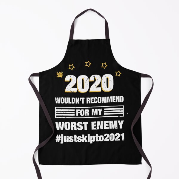 Item preview, 2020 Wouldn’t Recommend For My Worst Enemy designed and sold by Ribsa.