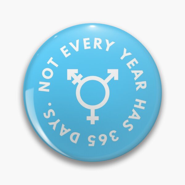 Item preview, Not every year has 365 days (Transgender symbol) - circular version designed and sold by AnnieHochmann.