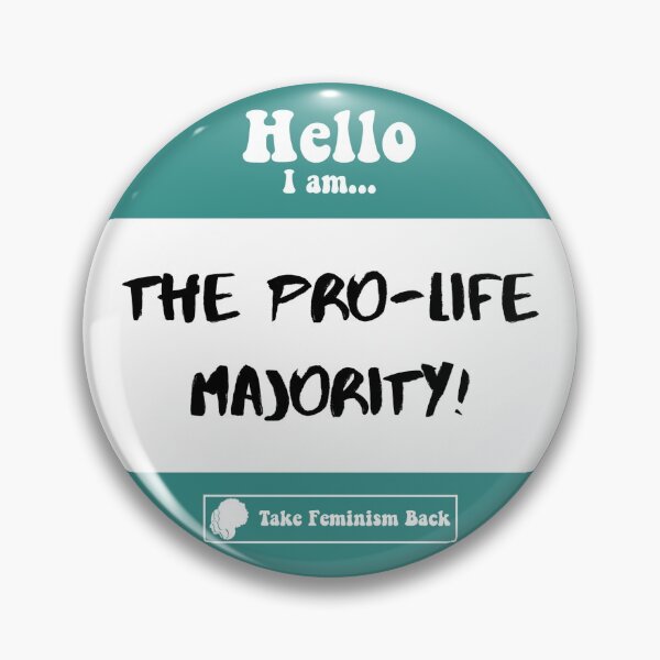 Item preview, Pro-Life Majority! designed and sold by TakeFeminismBck.