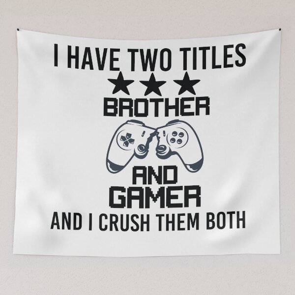 Item preview, I Have Two Titles Brother And Gamer designed and sold by All in One  Design.