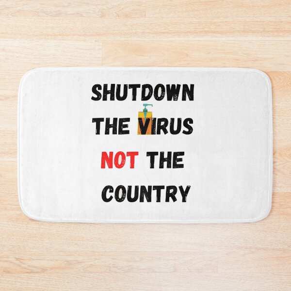 Item preview, Shut down the virus not the country designed and sold by youngdstag.