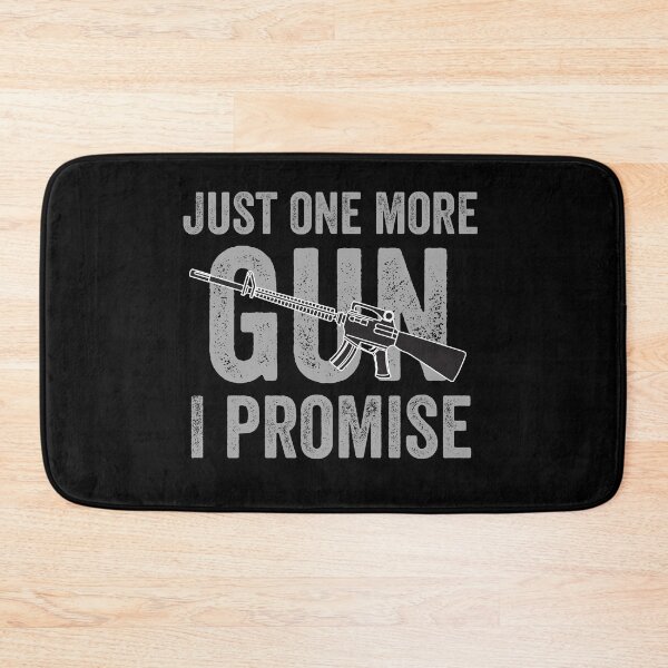 Item preview, Just One More Gun I Promise designed and sold by MoMasry.